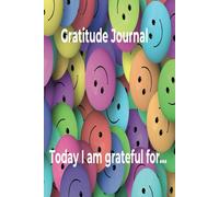 Gratitude Journal - Today I am grateful for...