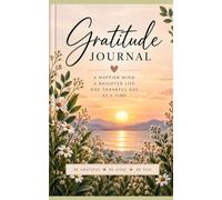 Gratitude Journal: Un diario de gratitud de 5 minutos al día para mujeres, diseñado para practicar la positividad, la atención plena y el amor propio.