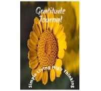 Gratitude Journaling-A Daily journey to joy and fulfillment