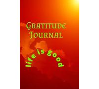 Gratitude Journaling: A life is full of Surprises.