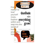 Gratitude journalism: Get a ride to know yourself more.