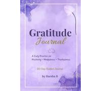 Gratitude JSournal: A 90-Day Daily Guided Journal for Positivity, Mindfulness, Self-Care & Thankfulness