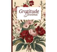 Gratitude Moments: A Daily Journal for Finding Calm and Happiness: Embrace the Power of Gratitude and Find Inner Peace