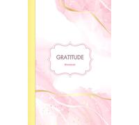 Gratitude Notebook: thankful gift, souvenirs baby shower, birthday supplies, cute presents, christening ideas, baptism and bachelorette, kids, teens ... favors, gifts for toddler and preschooler