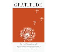 Gratitude notebook: The Five Minute Journal, Daily Wellness Journal for Happiness, Undated Daily Planner for Personal Development & Goal Setting