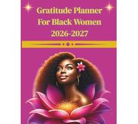 Gratitude Planner For Black Women 2026-2027