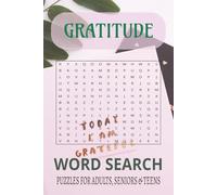 Gratitude Puzzle: Find the Words, Feel the Joy, A Gratitude-Themed Word Search Journey | 6x9 Inches, 110 pages | 50+ Puzzles..