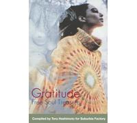 Gratitude: Suburbia Meets Ultra-Vybe 'Free Soul - Gratitude: Suburbia Meets Ultra-Vybe ''Free Soul Treasure'' [Casete]