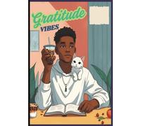 Gratitude Vibes: Boba & Books: Teen Journal with Kitten Year of Chill (6×9 Lined Notebook)