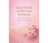 Gratitude & Wealth Journal: Blank Notebook for Appreciating Abundance & Mindful Reflection, 7 x 10 in, 100 Pages, Matte Cover, Half Lined Half Blank, White Paper