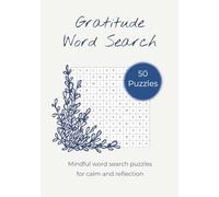 Gratitude Word Search: Mindful word search puzzles for calm and reflection.