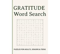 Gratitude Word Search Puzzle Book: Word Search with Easy to Read Print about Gratitude, Mindfulness, Positivity and More | 6x9 inches, 110 pages | 50+ ... for Vacations, Holidays and Leisure Times