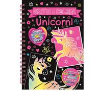 Gratta e colora. Unicorni. Ediz. illustrata. Con matita di legno (A pagine aperte)