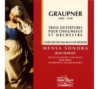 Graupner, C. - Trois Ouvertures
