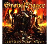 Grave digger - Liberty or death