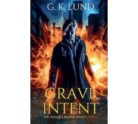 Grave Intent: 2 (The Ashdale Reaper)