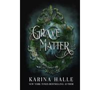 Grave Matter: A Dark Gothic Romance Psych Thriller