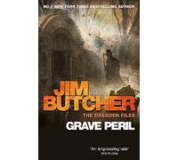 Grave Peril: The Dresden Files, Book Three