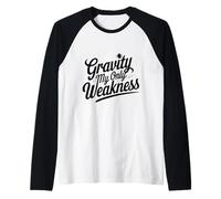 Gravedad Mi única debilidad Broken Arm Recovery Science Juego de palabras Camiseta Manga Raglan