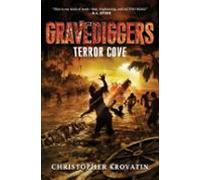 Gravediggers: Terror Cove (ebook)