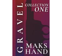 Gravel: Collection One