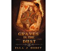 Graves in the Dust (The Graves Legacy)