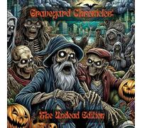 Graveyard Chronicles: The Undead Editon