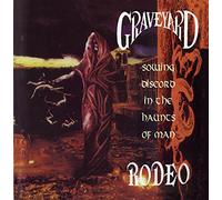 Graveyard Rodeo - Sowing Discord in the Haunts of Men