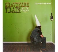 Graveyard Train - Takes One to Know One [Vinilo]