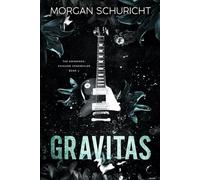 Gravitas: 1 (The Awakened: Chicago Chronicles)