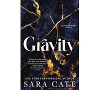Gravity: A Dark Forbidden Billionaire Romance (Wilde Boys)