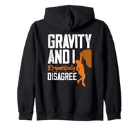 Gravity and I Respectfully Disagree Escalar Divertido Sudadera con Capucha