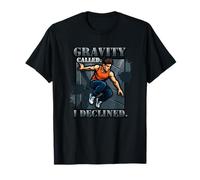 Gravity Called I Decliné Parkour Freerunning Camiseta