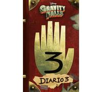 Gravity Falls. Diario 3 (Disney. Gravity Falls)