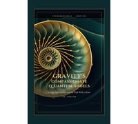 Gravity's Compassionate Quantum Angels: Energy, Information, and the Path With A Heart