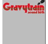 Gravy Train - Second Birth (Fr)