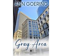 Gray Area: Inspirational Christian Fiction (The Mothers of Glendale Series)