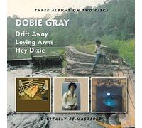 Gray, Dobie - Drift Away / Loving Arms / Hey Dixie (2CD)