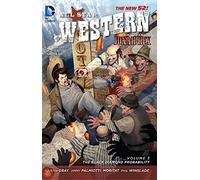 All Star Western: the New 52! 3: The Black Diamond Probability (The New 52)