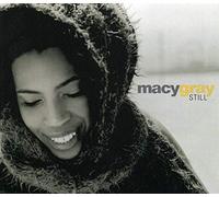 Gray, Macy - Still
