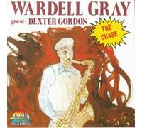Gray, Wardell - 1947-1952 : The Chase