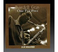 Gray, Wardell - One for Prez