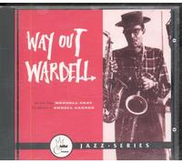 Gray, Wardell - Way Out Wardell [Import]