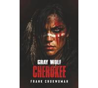 Gray Wolf Cherokee