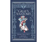 Gray's Anatomy (Barnes & Noble Collectible Classics: Omnibus Edition) (Barnes & Noble Leatherbound Classic Collection)