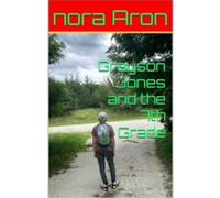 Grayson Jones and The 7th Grade