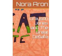 Grayson Jones and The Great Debate