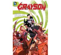 Grayson Vol. 2: We All Die At Dawn (The New 52)