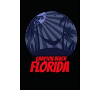 Grayton Beach Florida for people who like beach vacations, surfing, sand ocean and sea sides: Beach design fitting for surfers and people who loves ... also be given as a Birthday or Christmas gift