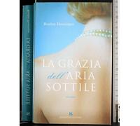 Grazia Dell'aria Sottile (La) [Italia]